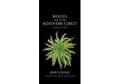 Mosses of the Northern Forest