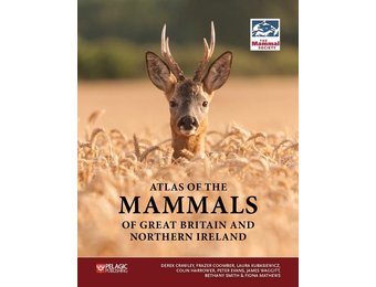 Atlas of the Mammals of Great Britain and Northern Ireland