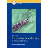 RES Handbook, Volume 1, Part 17: The Adult Trichoptera (Caddisflies) of Britain and Ireland