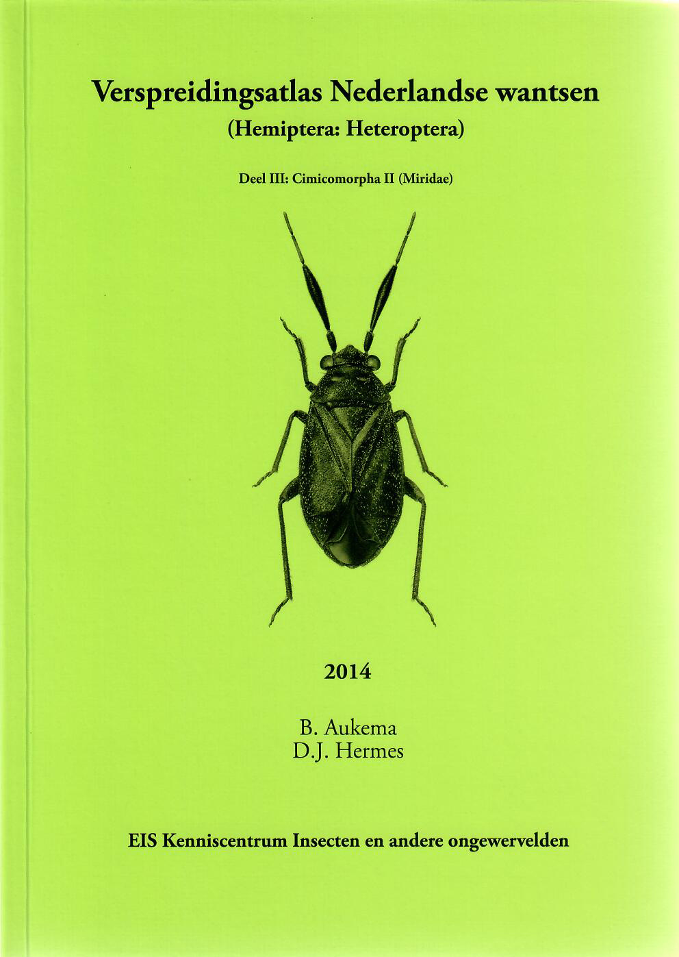 Verspreidingsatlas Nederlandse wantsen (Hemiptera: Heteroptera). Deel III: Cimicomorpha II (Miridae)