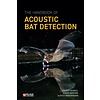 The Handbook of Acoustic Bat Detection