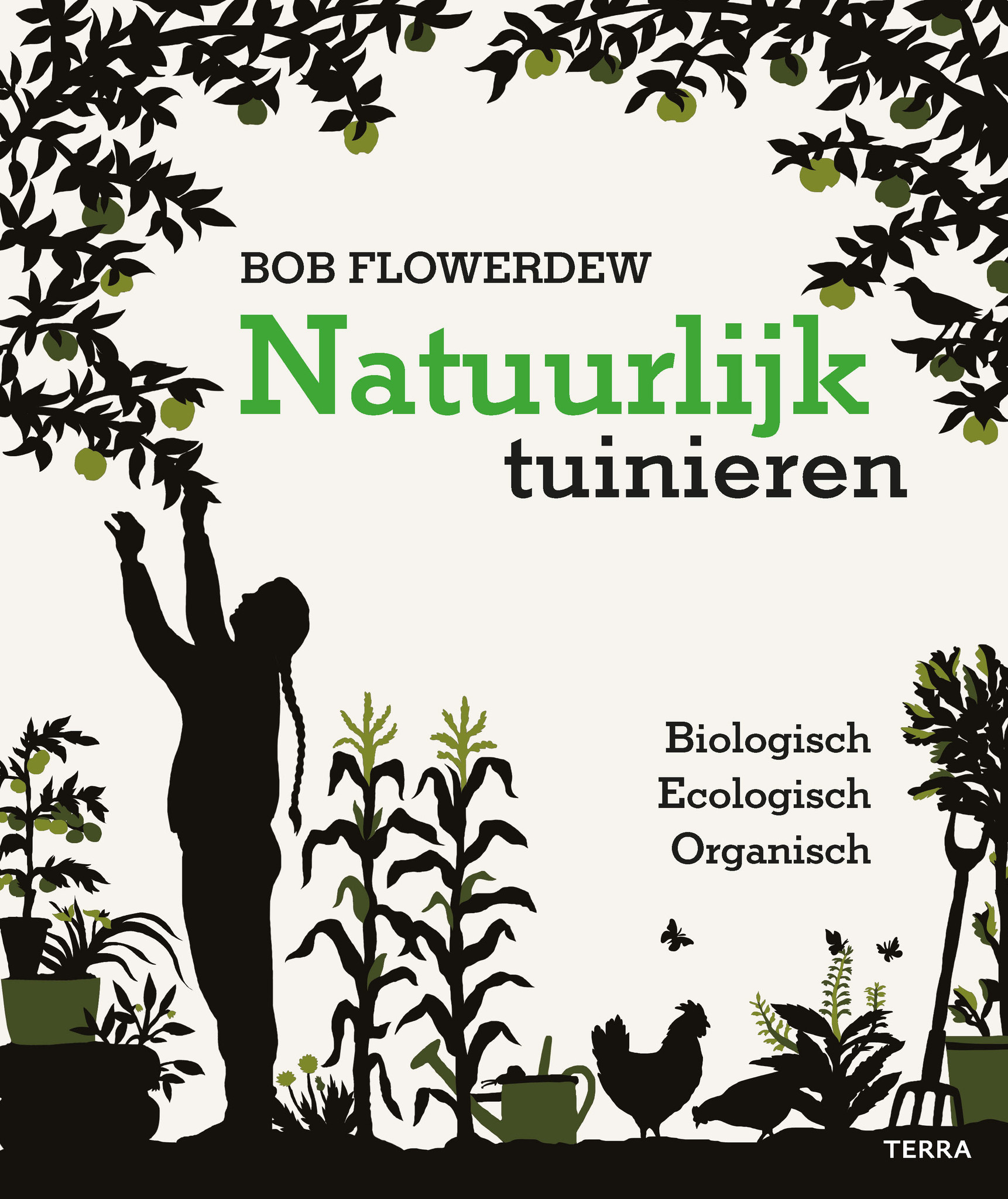 Natuurlijk tuinieren - Biologisch - Ecologisch - Organisch