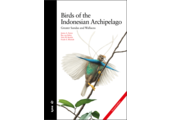 Birds of the Indonesian Archipelago