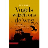 Vogels wijzen ons de weg - Landbouw en natuur in balans