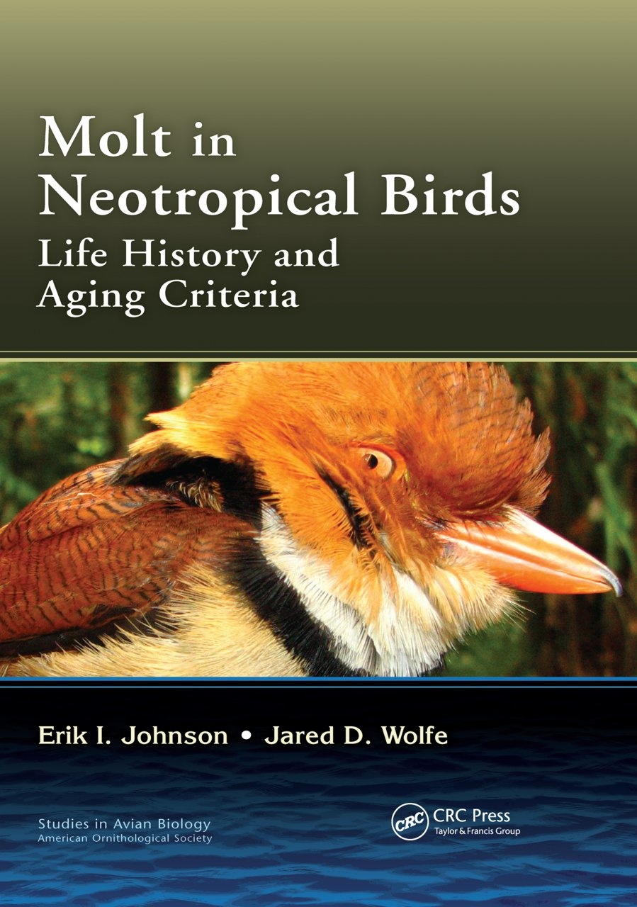 Molt in Neotropical Birds - Life History and Aging Criteria