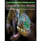 Lizards of the World - Natural History and Taxon Accounts