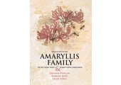 Field Guide to the Amaryllis Family of Southern Africa & Surrounding Territories