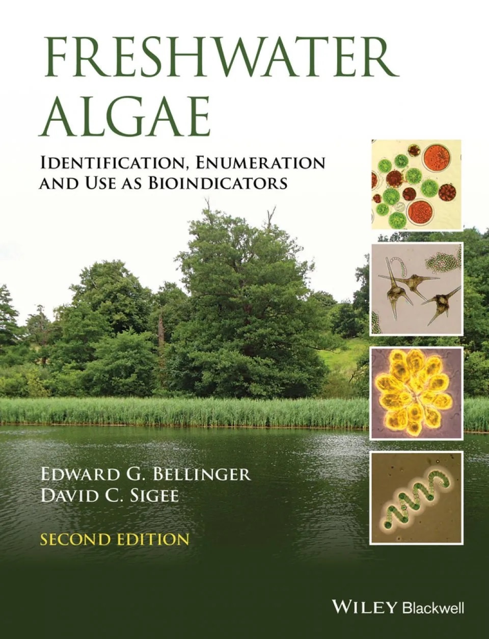 Freshwater Algae - Identification, Enumeration and Use as Bioindicators