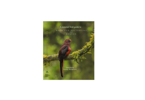 A Pictorial Field Guide to Birds and Butterflies of Bhutan