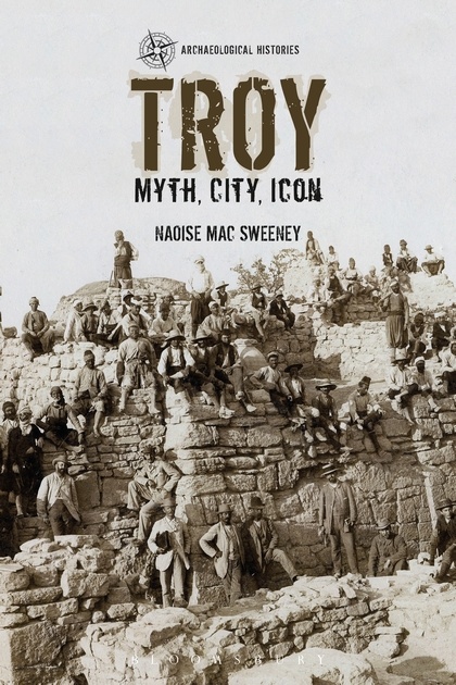 Troy - Myth, City, Icon