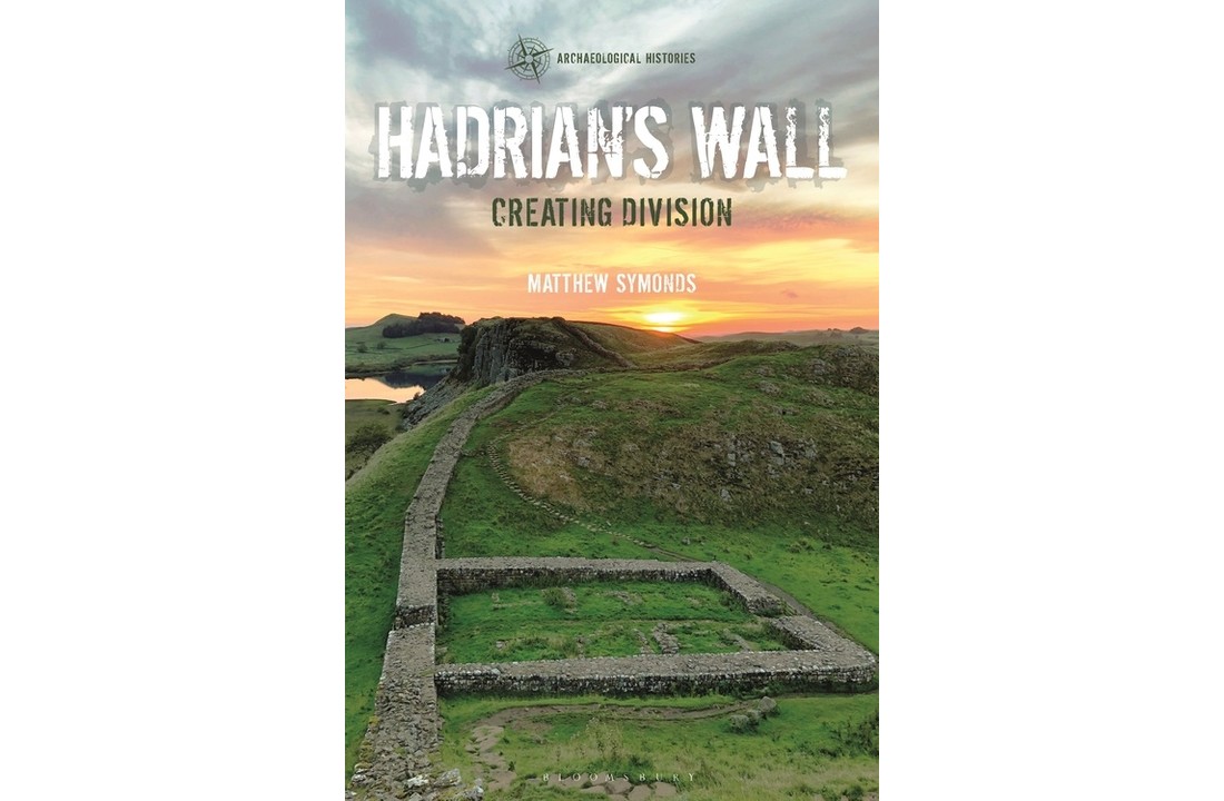 Hadrian's Wall - Creating Division