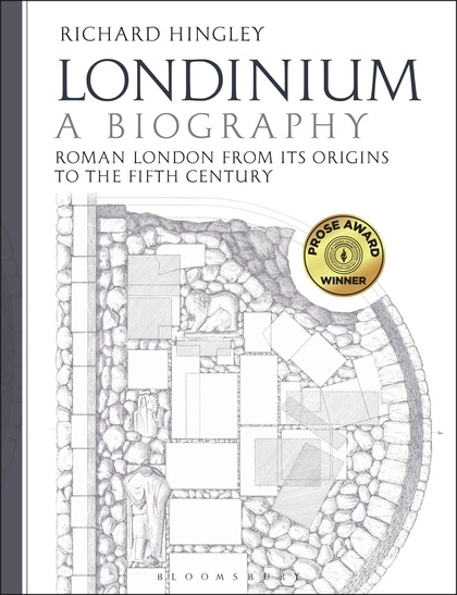 Londinium: A Biography - Roman London from its Origins to the Fifth Century