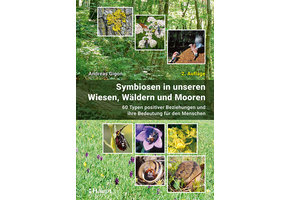 Symbiosen in unseren Wiesen, Wäldern und Mooren