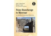 From Stonehenge to Mycenae