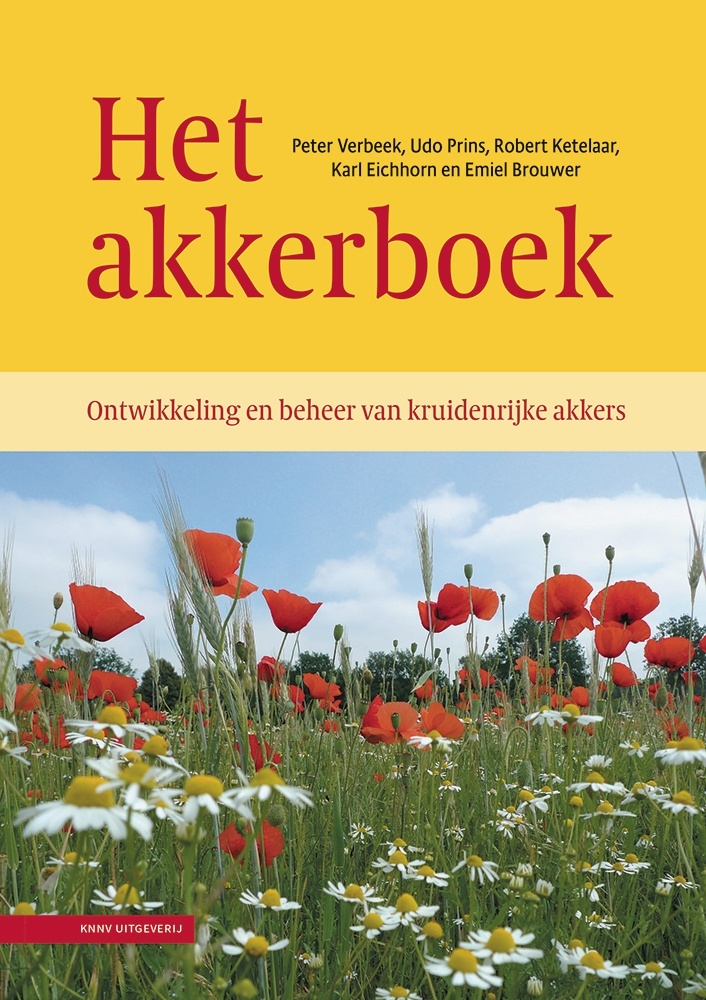 Het akkerboek - Ontwikkeling en beheer van kruidenrijke akkers