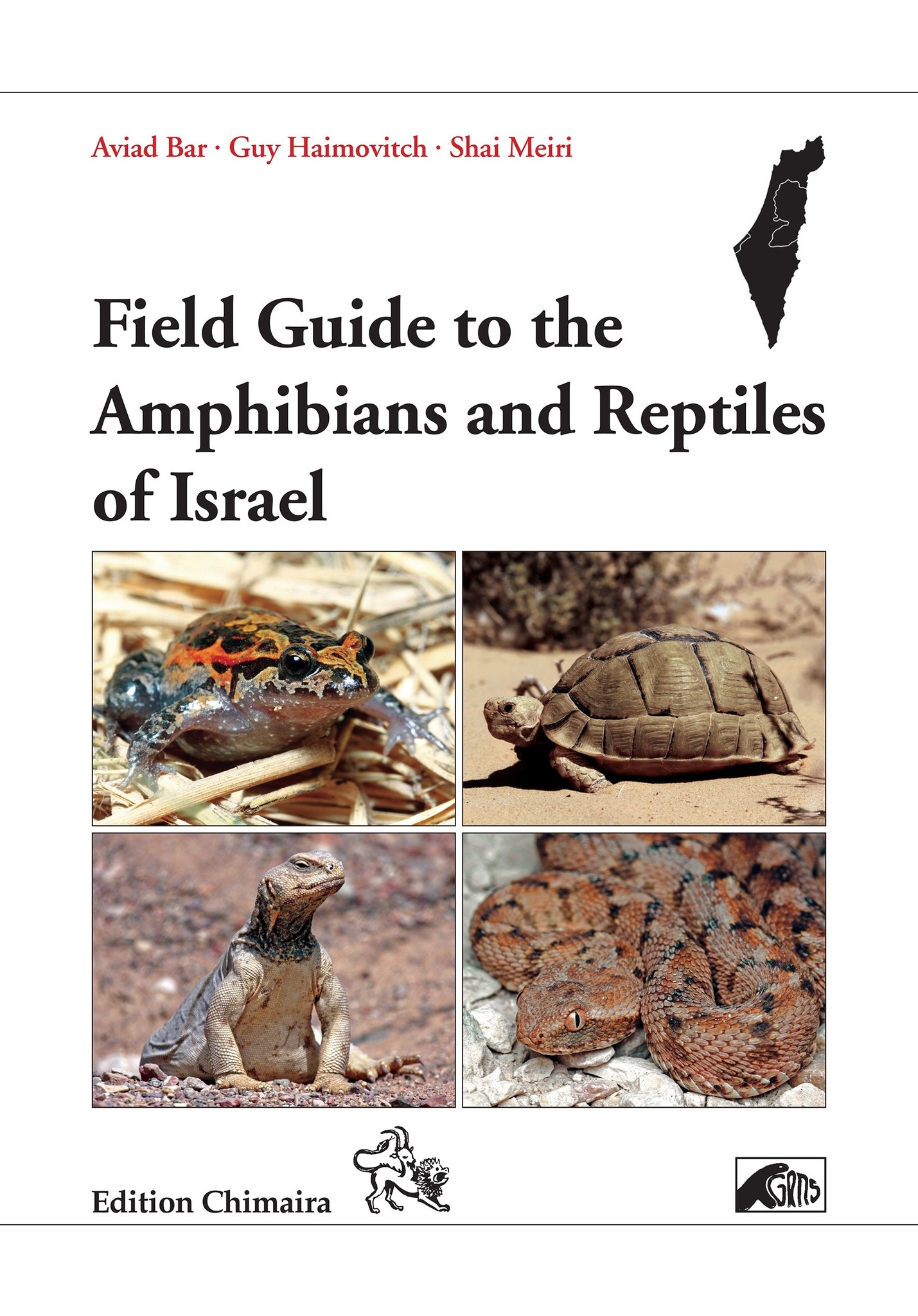 Field Guide to the Amphibians and Reptiles of Israel