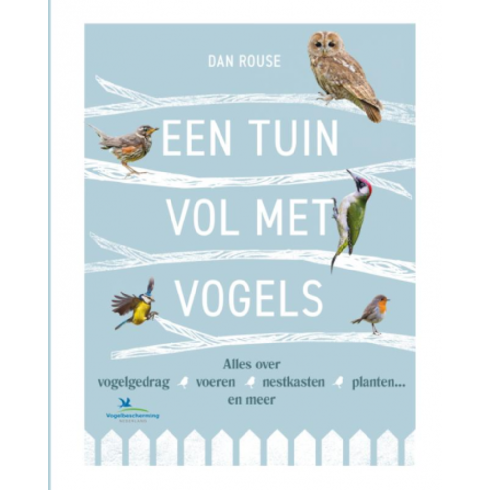 Kaal Bewonderenswaardig conjunctie Een tuin vol met vogels - Veldshop.nl