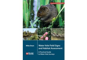 Water Vole Field Signs and Habitat Assessment