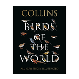 Collins Birds of the World - All 10,711 Species Illustrated