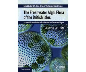 The Freshwater Algal Flora of the British Isles - An The Freshwater Algal Flora of the British Isles - An