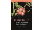 Plant Galls of the Western United States