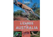 A Naturalist's Guide to the Lizards of Australia