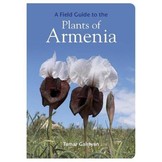 A Field Guide to the Plants of Armenia