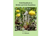 Field Handbook to British and Irish Dandelions