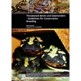 Threatened Newts and Salamanders - Guidelines for Conservation Breeding