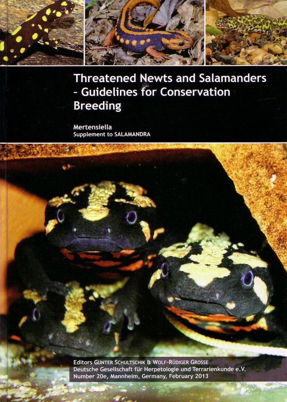 Threatened Newts and Salamanders - Guidelines for Conservation Breeding