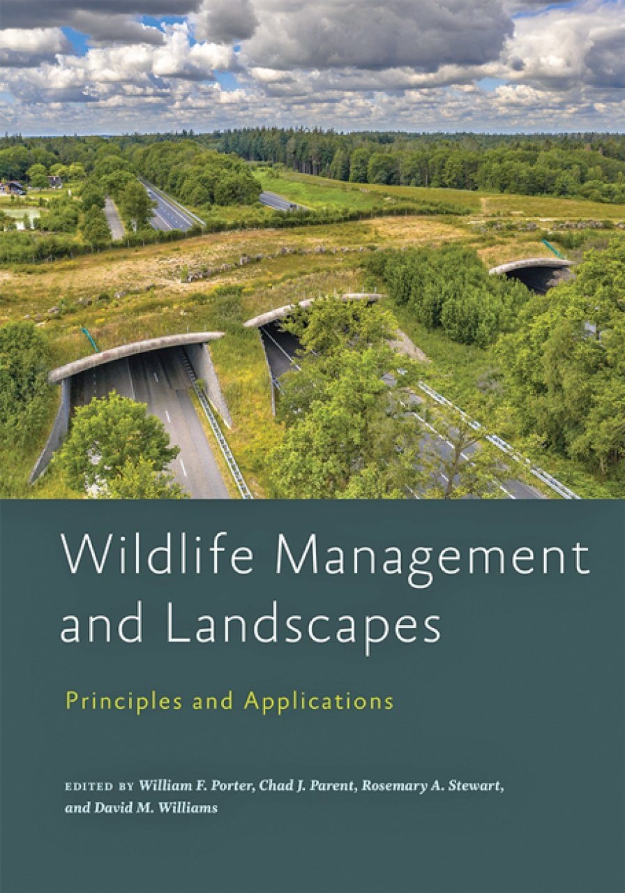 Wildlife Management and Landscapes  - Principles and Applications