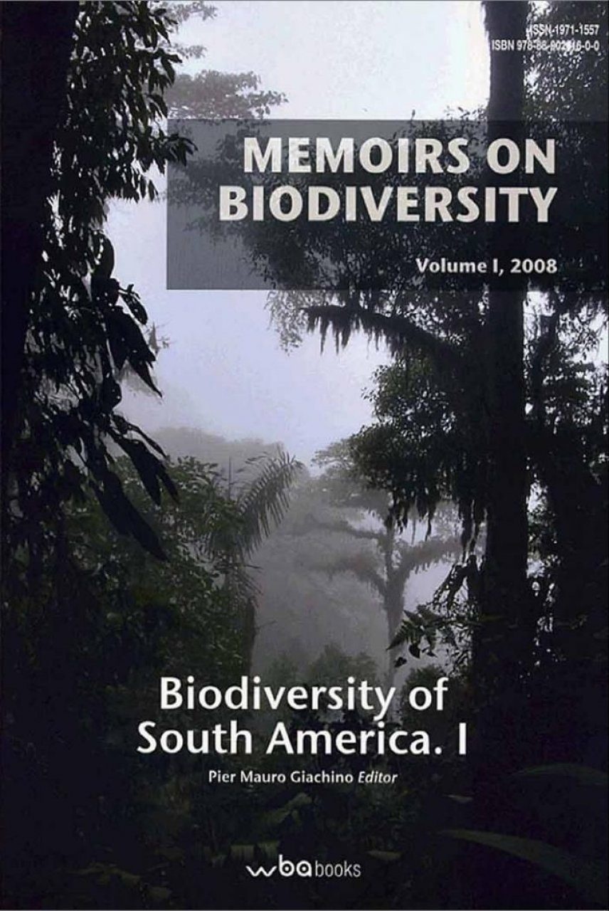 Biodiversity of South America. I - Memoirs on Biodiversity, Volume 1, 2008