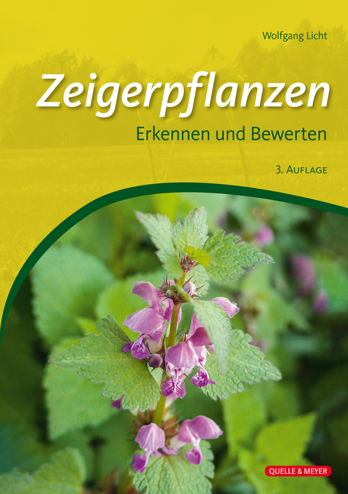 Zeigerpflanzen - Erkennen und Bewerten