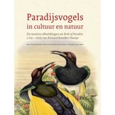 Paradijsvogels in cultuur en natuur - De mooiste afbeeldingen uit Birds of Paradise (1891-1898) van Richard Bowdler Sharpe