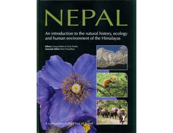 Nepal – An Introduction to the Natural History, Ecology, and Human Environment of the Himalayas