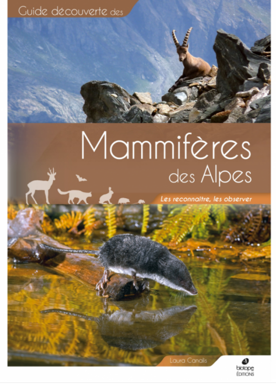 Les Mammifères des Alpes - Les reconnaître, les observer