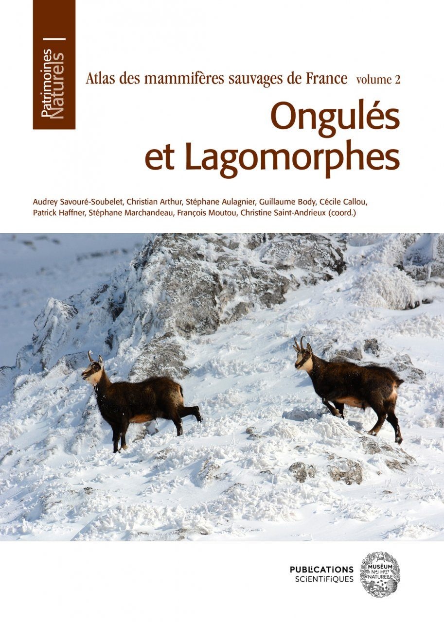 Atlas des Mammifères Sauvages de France Volume 2 - Ongulés et Lagomorphes