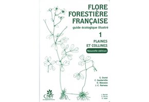 Flore Forestière Française, Tome 1: Plaines et Collines