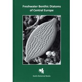 Freshwater Benthic Diatoms of Central Europe - Over 800 Common Species Used in Ecological Assessment