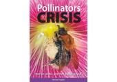 Pollinators in Crisis