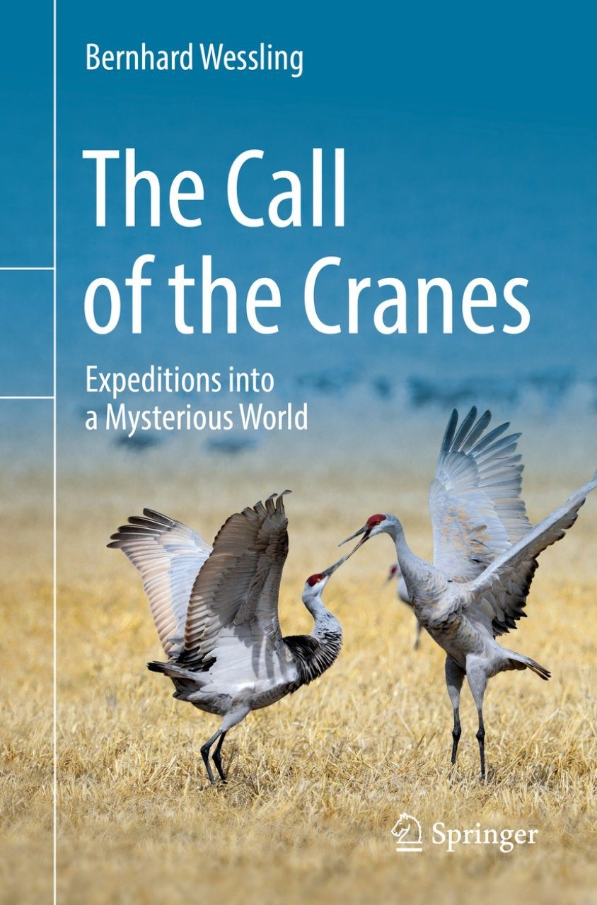 The Call of the Cranes - Expeditions into a Mysterious World
