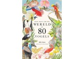Een reis om de wereld in 80 vogels