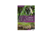 Guide Expert des Carex de France