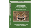 Les Amphibiens des Zones Arides de l'Ouest et du Sud de Madagascar
