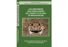 Les Amphibiens des Zones Arides de l'Ouest et du Sud de Madagascar