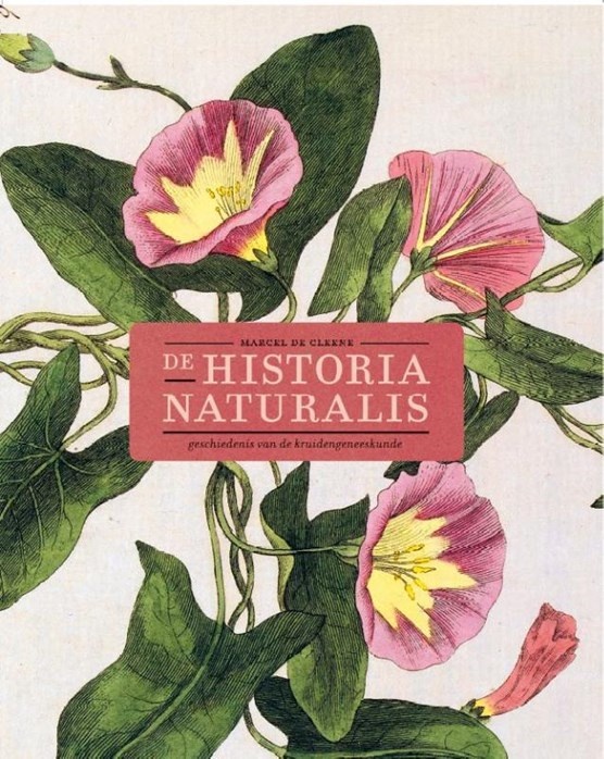 De Historia Naturalis. Geschiedenis van de kruidengeneeskunde