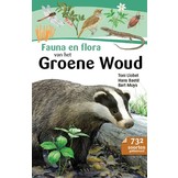 Fauna en flora van het Groene Woud