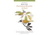 Field Guide to the Birds of the Dominican Republic & Haiti