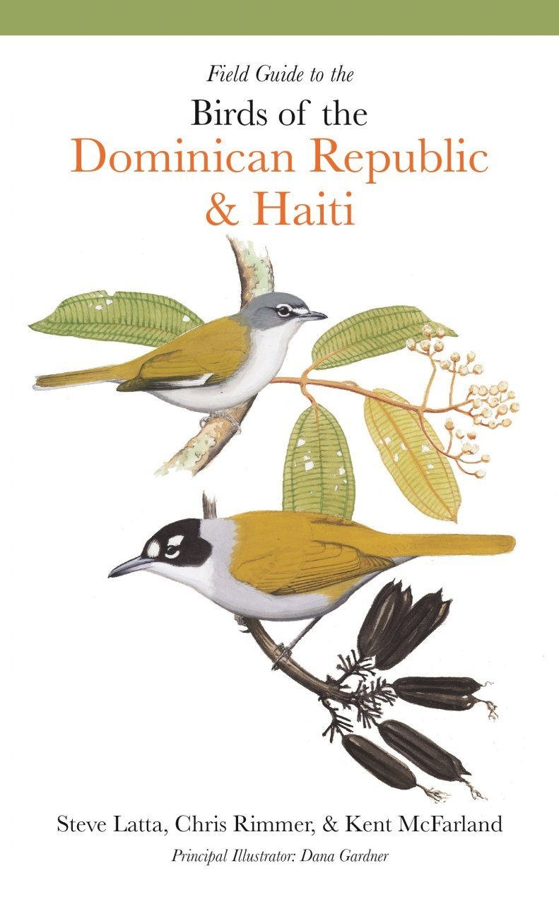 Field Guide to the Birds of the Dominican Republic & Haiti