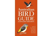 Australian Bird Guide - Concise Edition